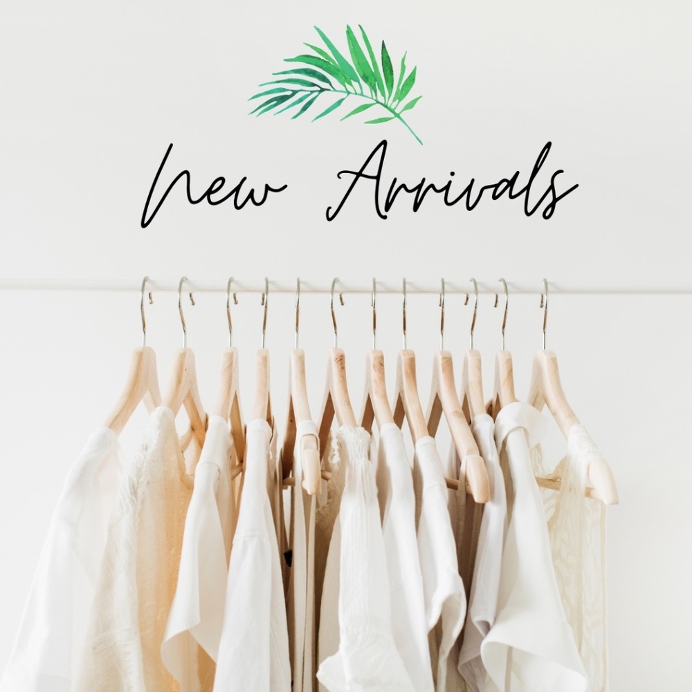 New Arrivals